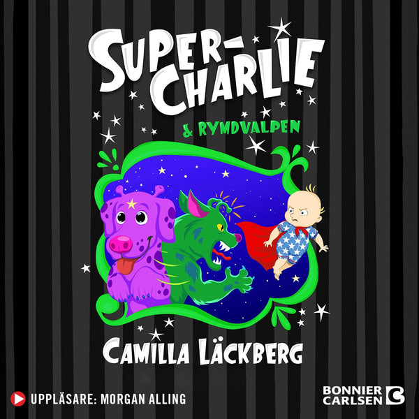 Super-Charlie och rymdvalpen – Ljudbok – Laddas ner-Digitala böcker-Axiell-peaceofhome.se