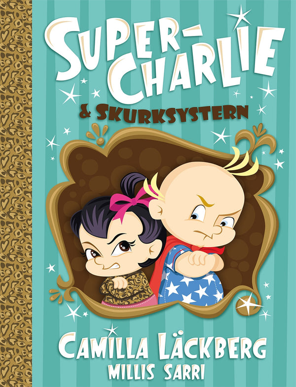 Super-Charlie och skurksystern – E-bok – Laddas ner