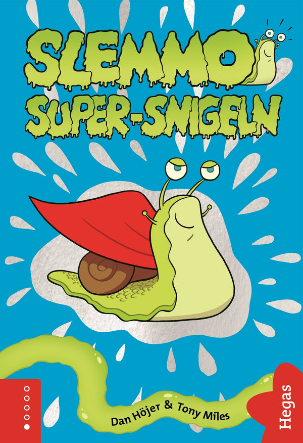 Super-snigeln – E-bok – Laddas ner-Digitala böcker-Axiell-peaceofhome.se