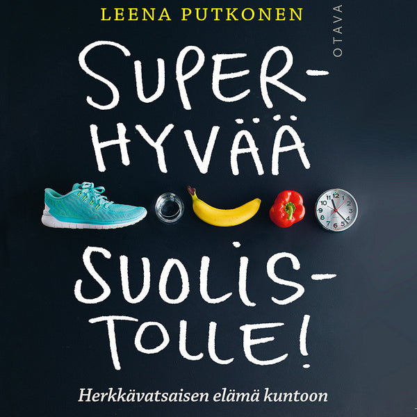 Superhyvää suolistolle!-Digitala böcker-Axiell-peaceofhome.se