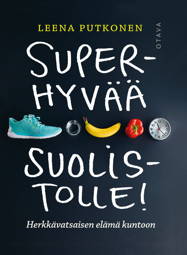 Superhyvää suolistolle! – E-bok – Laddas ner-Digitala böcker-Axiell-peaceofhome.se