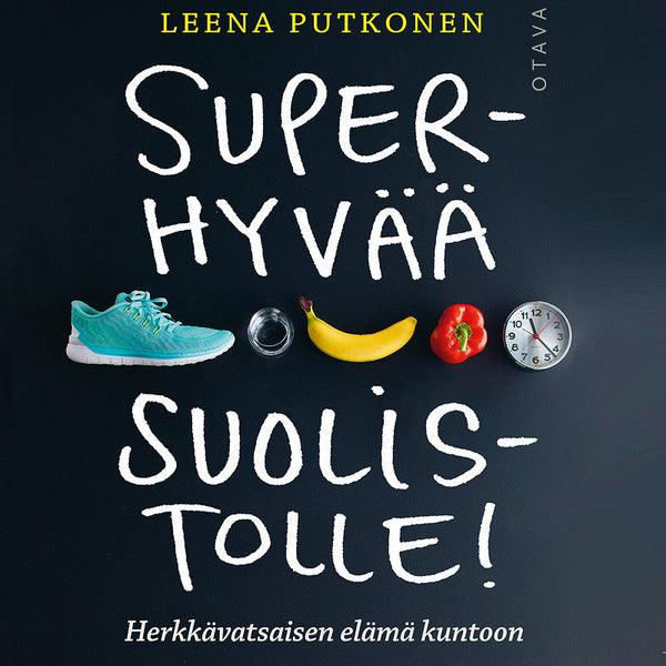 Superhyvää suolistolle! – Ljudbok – Laddas ner-Digitala böcker-Axiell-peaceofhome.se