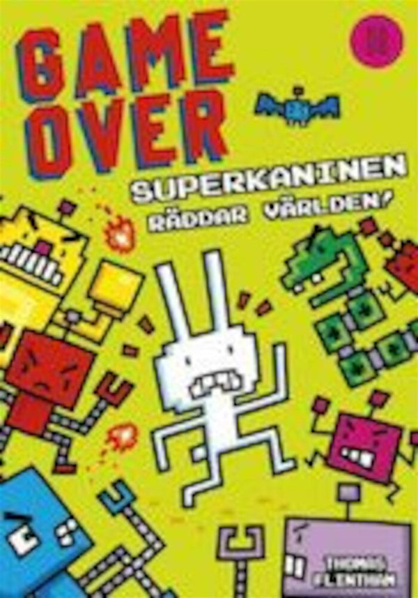 Superkaninen räddar världen! – E-bok – Laddas ner-Digitala böcker-Axiell-peaceofhome.se