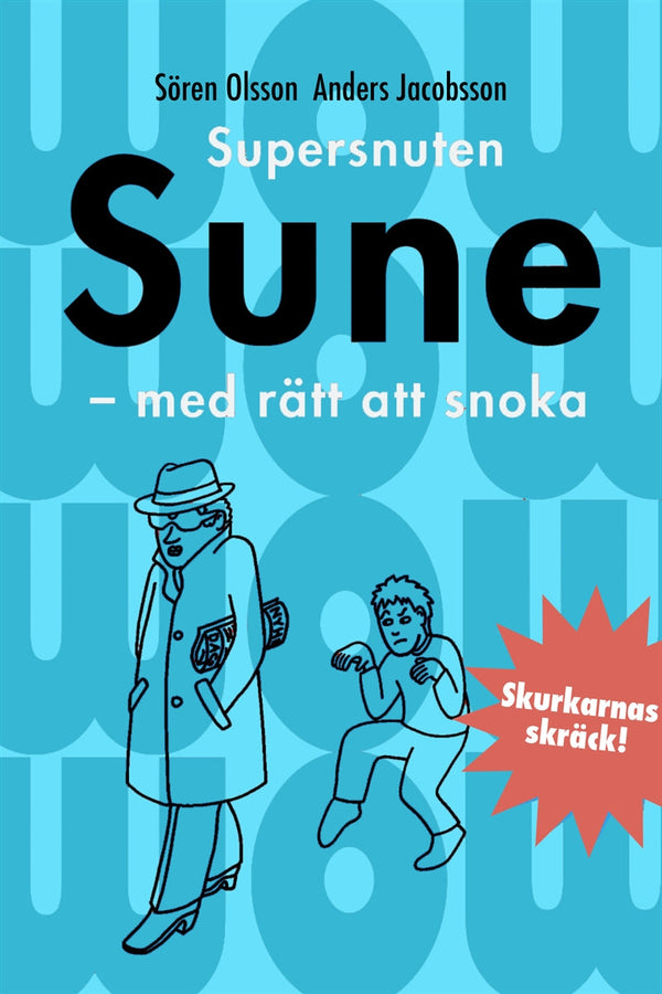 Supersnuten Sune – E-bok – Laddas ner-Digitala böcker-Axiell-peaceofhome.se