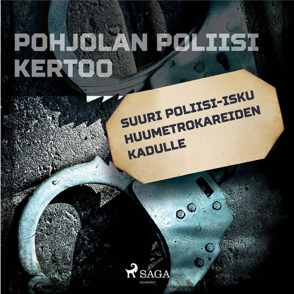Suuri poliisi-isku huumetrokareiden kadulle – Ljudbok – Laddas ner-Digitala böcker-Axiell-peaceofhome.se