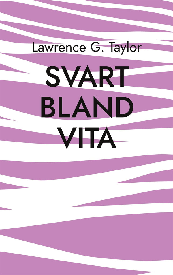 Svart Bland Vita: En Berättelse – E-bok – Laddas ner-Digitala böcker-Axiell-peaceofhome.se