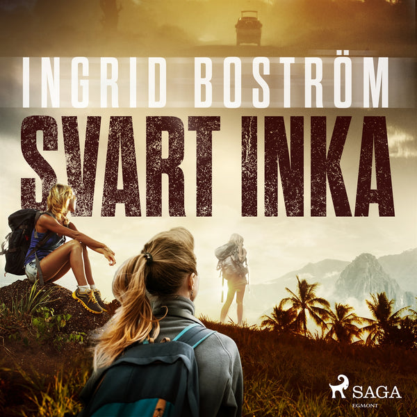 Svart Inka – Ljudbok – Laddas ner-Digitala böcker-Axiell-peaceofhome.se