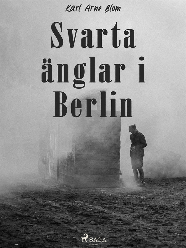 Svarta änglar i Berlin – E-bok – Laddas ner-Digitala böcker-Axiell-peaceofhome.se