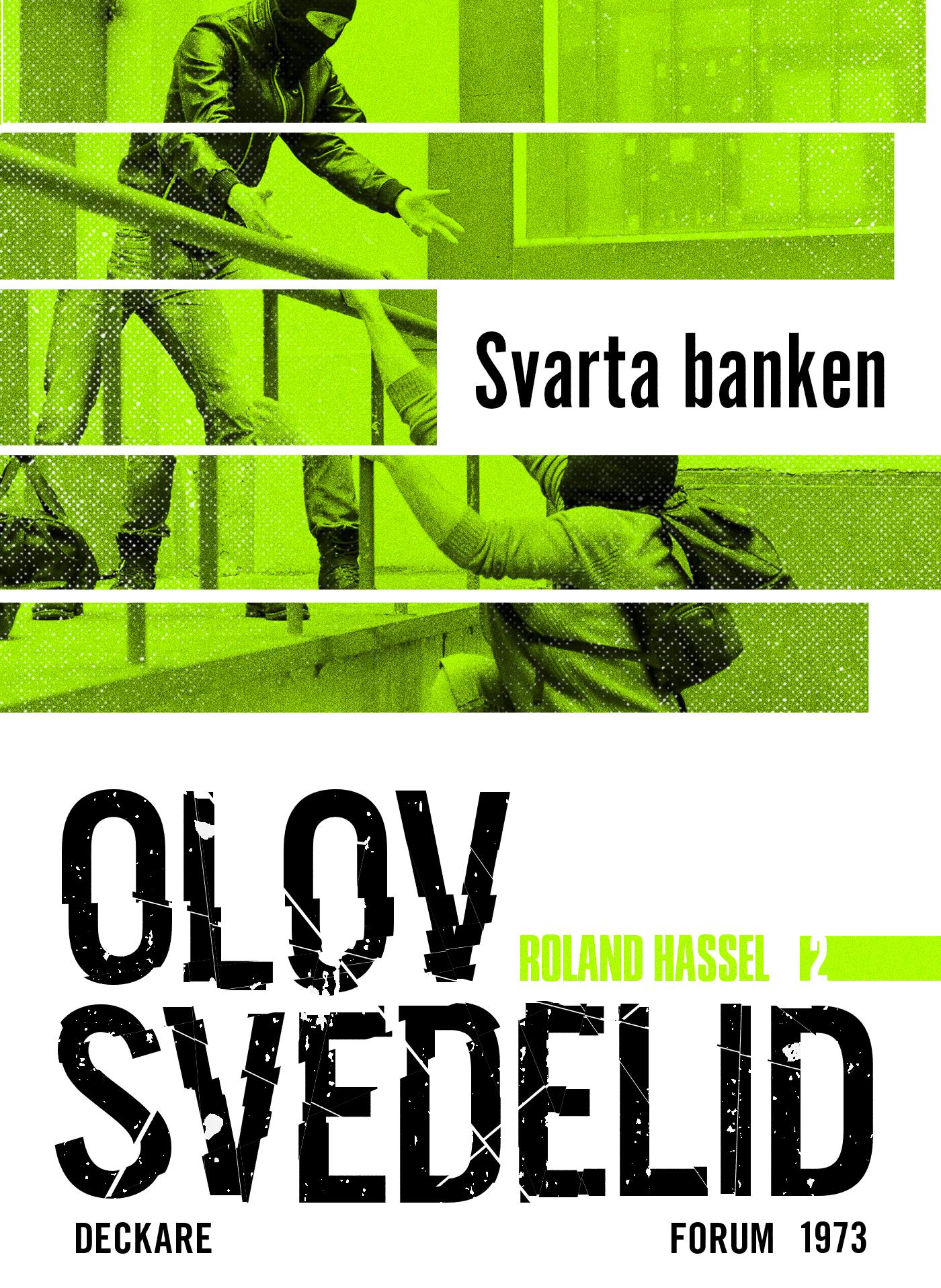 Svarta banken : en Roland Hassel-thriller – E-bok – Laddas ner-Digitala böcker-Axiell-peaceofhome.se