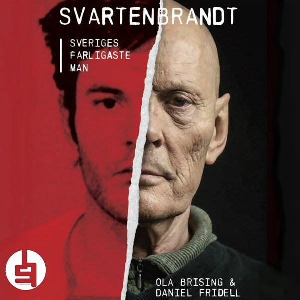 Svartenbrandt : Sveriges farligaste man – Ljudbok – Laddas ner-Digitala böcker-Axiell-peaceofhome.se