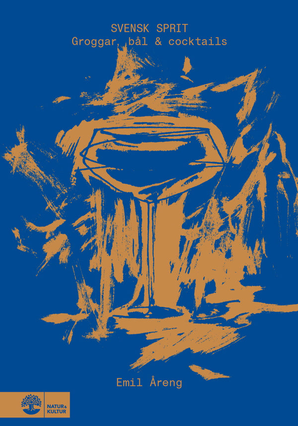 Svensk sprit : Groggar, bål & cocktails - Digital - Laddas ner-Digitala böcker-Natur & Kultur Digital-peaceofhome.se