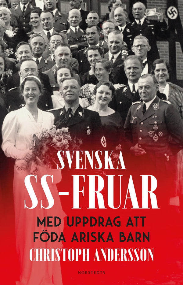 Svenska SS-fruar : med uppdrag att föda ariska barn – E-bok – Laddas ner-Digitala böcker-Axiell-peaceofhome.se