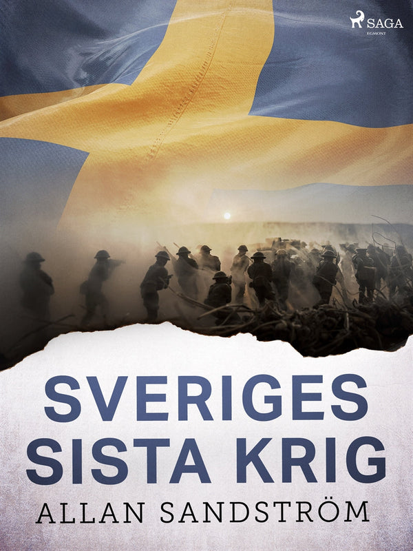 Sveriges sista krig – E-bok – Laddas ner-Digitala böcker-Axiell-peaceofhome.se