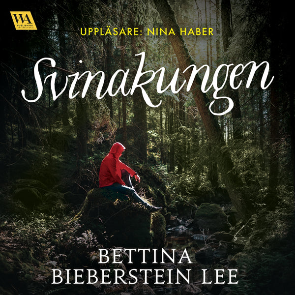 Svinakungen – Ljudbok – Laddas ner-Digitala böcker-Axiell-peaceofhome.se