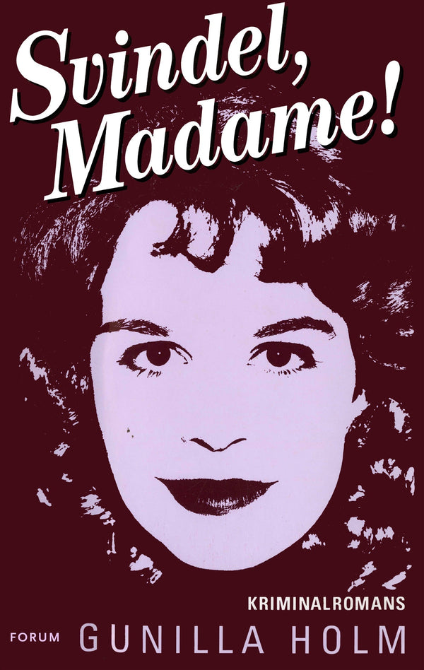 Svindel, madame! – E-bok – Laddas ner-Digitala böcker-Axiell-peaceofhome.se