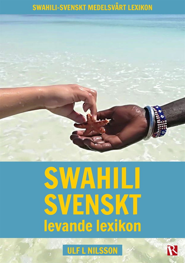 Swahili svenskt levande lexikon – E-bok – Laddas ner-Digitala böcker-Axiell-peaceofhome.se