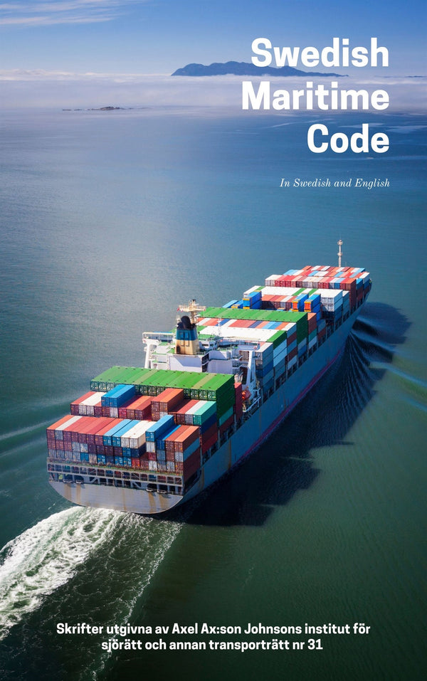 Swedish Maritime Code – E-bok – Laddas ner-Digitala böcker-Axiell-peaceofhome.se