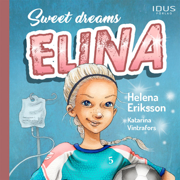 Sweet dreams, Elina – Ljudbok – Laddas ner-Digitala böcker-Axiell-peaceofhome.se