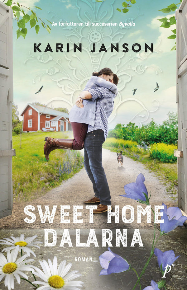 Sweet home Dalarna – E-bok – Laddas ner-Digitala böcker-Axiell-peaceofhome.se