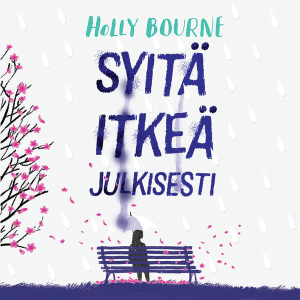 Syitä itkeä julkisesti – Ljudbok – Laddas ner-Digitala böcker-Axiell-peaceofhome.se