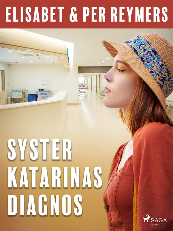 Syster Katarinas diagnos – E-bok – Laddas ner-Digitala böcker-Axiell-peaceofhome.se