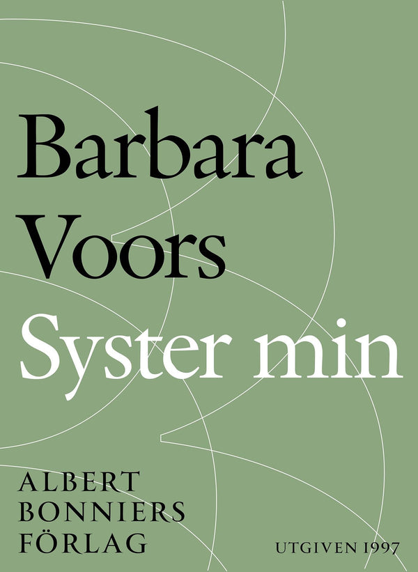 Syster min – E-bok – Laddas ner-Digitala böcker-Axiell-peaceofhome.se