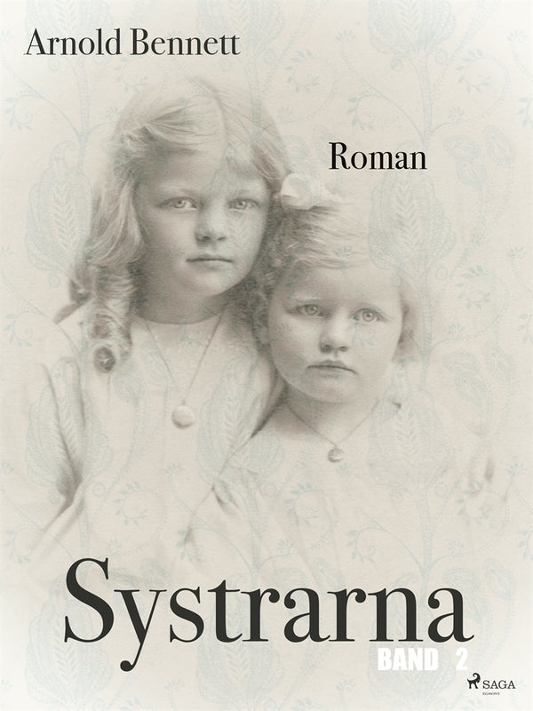 Systrarna - Band 2 – E-bok – Laddas ner-Digitala böcker-Axiell-peaceofhome.se
