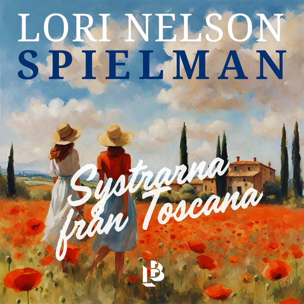 Systrarna från Toscana – Ljudbok – Laddas ner-Digitala böcker-Axiell-peaceofhome.se