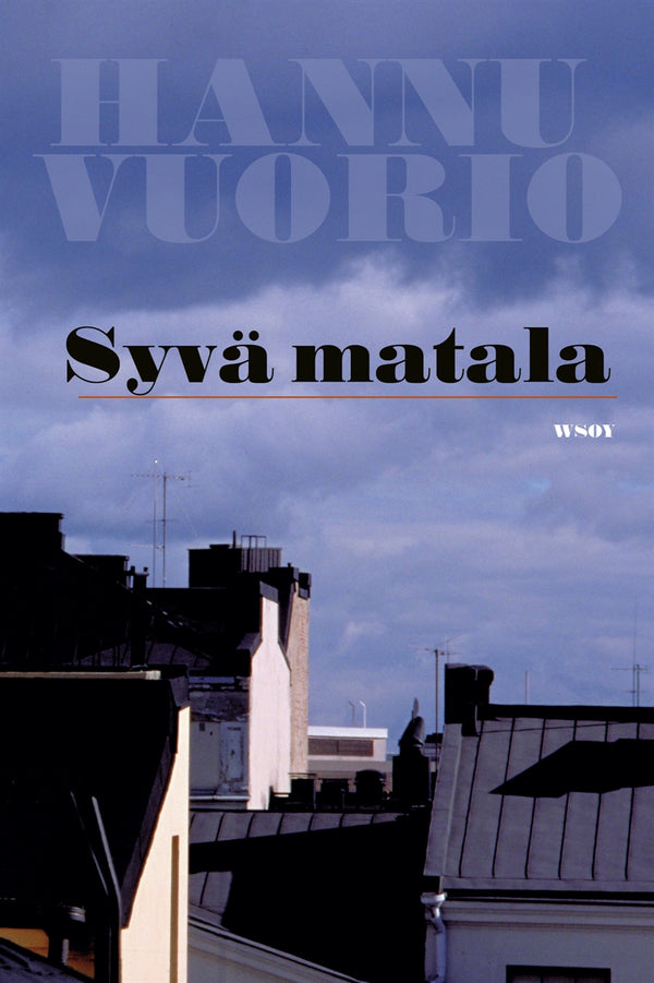 Syvä matala – E-bok – Laddas ner-Digitala böcker-Axiell-peaceofhome.se