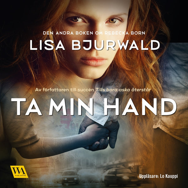 Ta min hand – Ljudbok – Laddas ner-Digitala böcker-Axiell-peaceofhome.se
