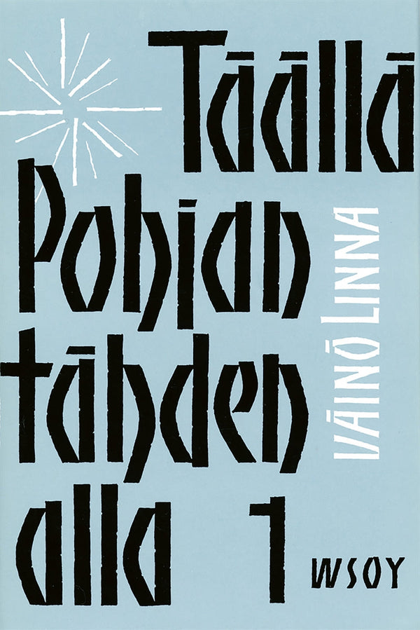 Täällä Pohjantähden alla 1 – E-bok – Laddas ner-Digitala böcker-Axiell-peaceofhome.se