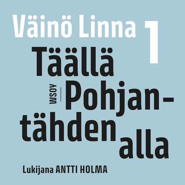 Täällä Pohjantähden alla 1 – Ljudbok – Laddas ner-Digitala böcker-Axiell-peaceofhome.se