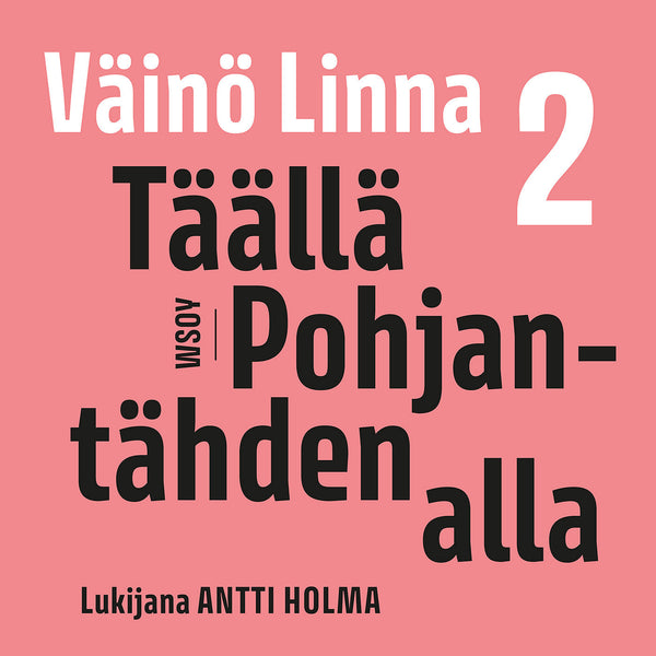 Täällä Pohjantähden alla 2 – Ljudbok – Laddas ner-Digitala böcker-Axiell-peaceofhome.se