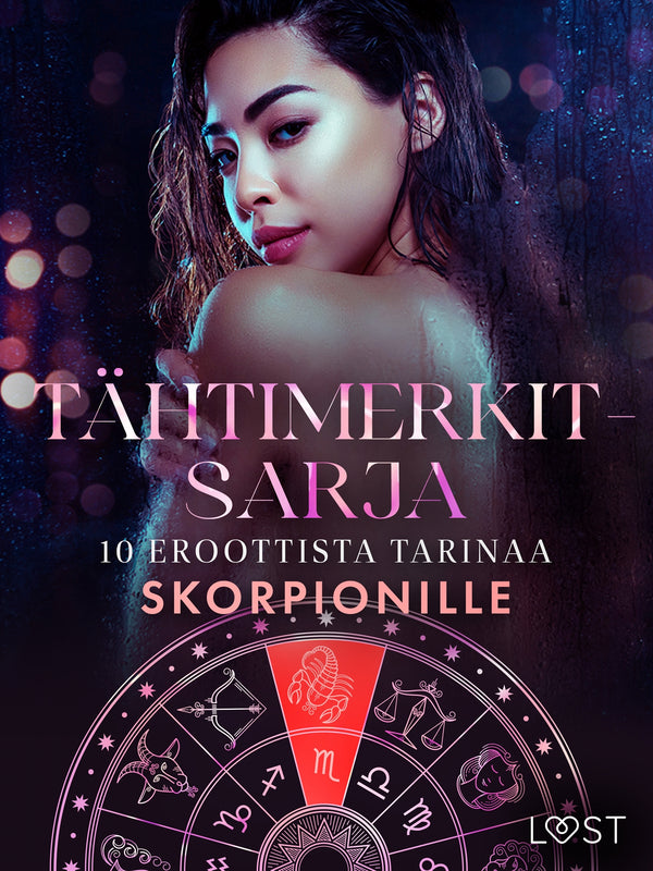 Tähtimerkit-sarja: 10 eroottista tarinaa skorpionille – E-bok – Laddas ner-Digitala böcker-Axiell-peaceofhome.se
