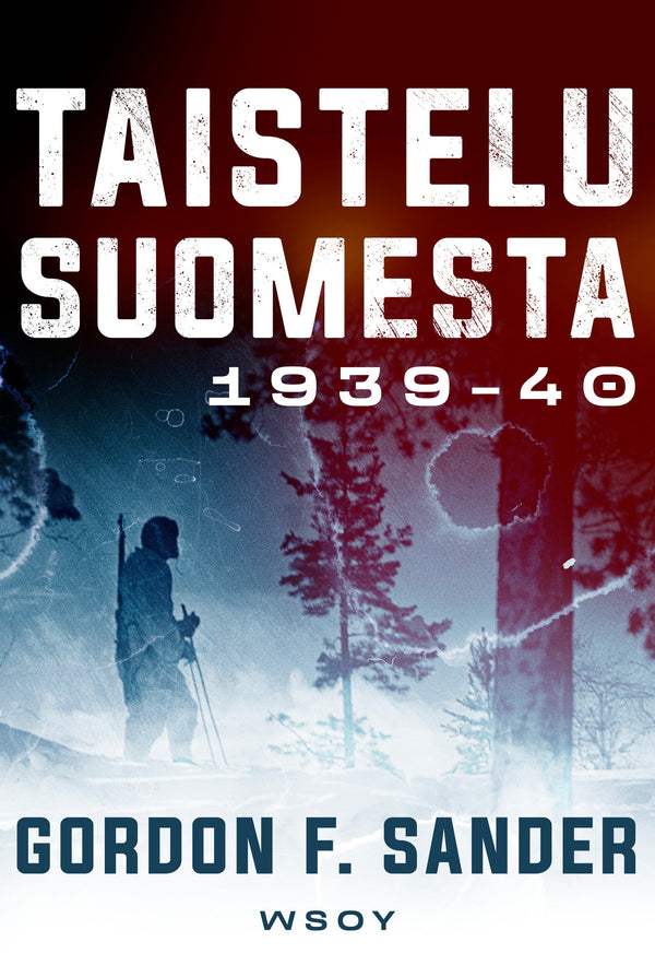 Taistelu Suomesta 1939-1940 – E-bok – Laddas ner-Digitala böcker-Axiell-peaceofhome.se