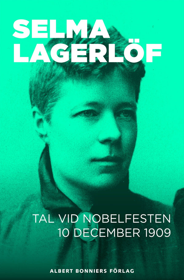 Tal vid Nobelfesten 10 december 1909 – E-bok – Laddas ner