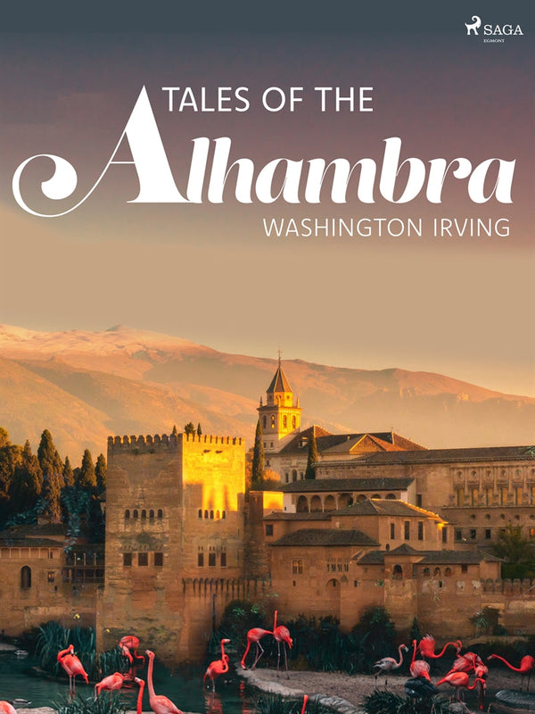 Tales of the Alhambra – E-bok – Laddas ner-Digitala böcker-Axiell-peaceofhome.se