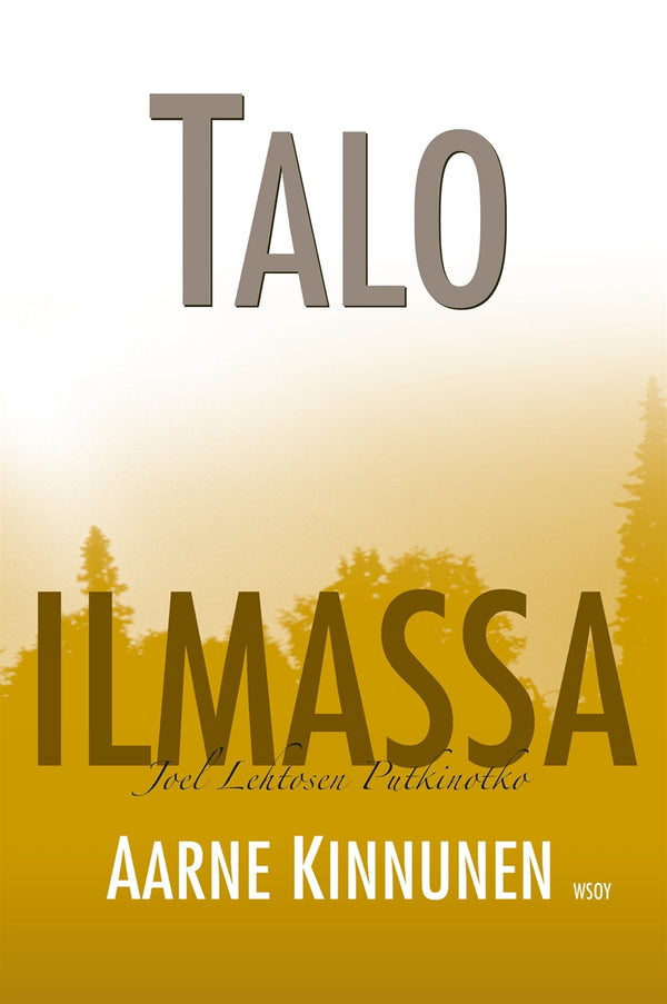 Talo ilmassa: Joel Lehtosen Putkinotko – E-bok – Laddas ner-Digitala böcker-Axiell-peaceofhome.se