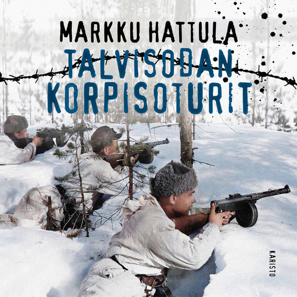 Talvisodan korpisoturit – Ljudbok – Laddas ner-Digitala böcker-Axiell-peaceofhome.se