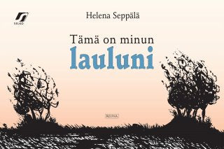 Tämä on minun lauluni – E-bok – Laddas ner-Digitala böcker-Axiell-peaceofhome.se