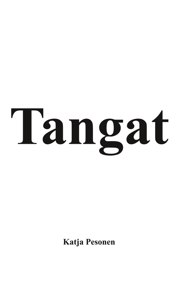 Tangat – E-bok – Laddas ner-Digitala böcker-Axiell-peaceofhome.se