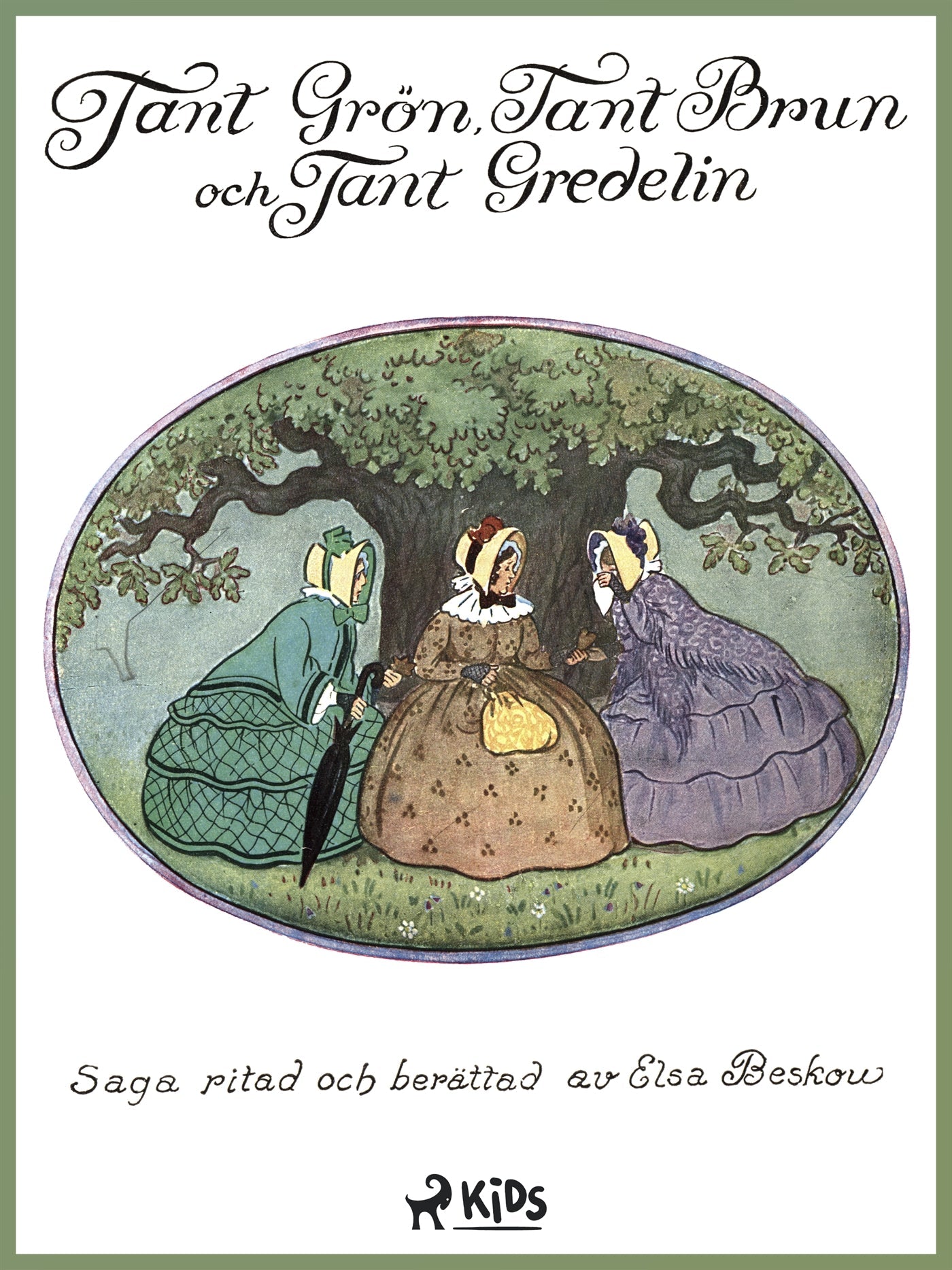 Tant Grön, tant Brun och tant Gredelin – E-bok – Laddas ner-Digitala böcker-Axiell-peaceofhome.se