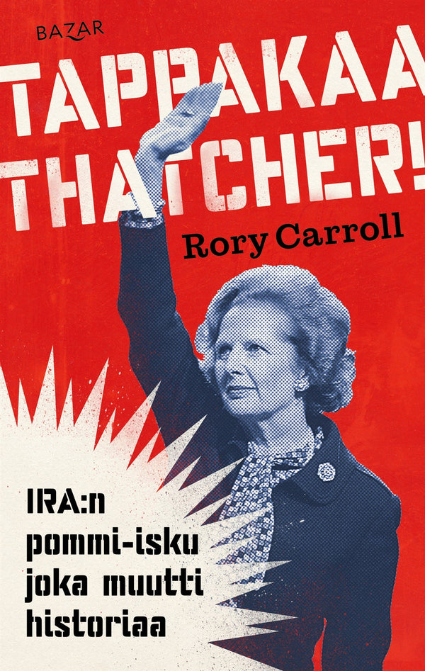 Tappakaa Thatcher! – E-bok – Laddas ner-Digitala böcker-Axiell-peaceofhome.se