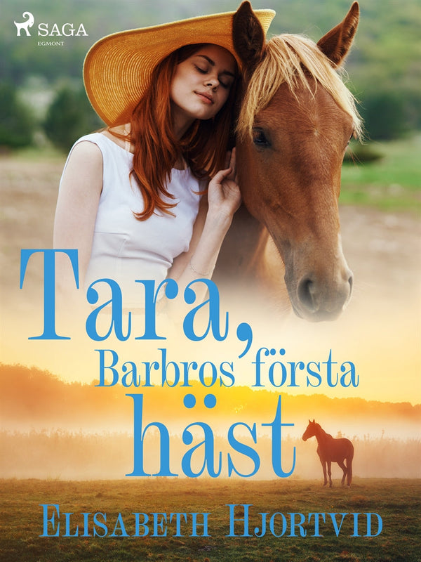 Tara, Barbros första häst – E-bok – Laddas ner-Digitala böcker-Axiell-peaceofhome.se