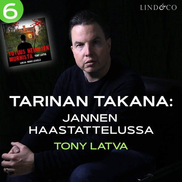 Tarinan takana: Jannen haastattelussa Tony Latva – Ljudbok – Laddas ner-Digitala böcker-Axiell-peaceofhome.se