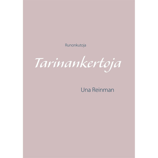 Tarinankertoja: Runonkutoja – E-bok – Laddas ner-Digitala böcker-Axiell-peaceofhome.se