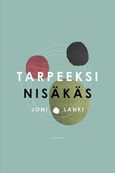 Tarpeeksi nisäkäs – E-bok – Laddas ner-Digitala böcker-Axiell-peaceofhome.se