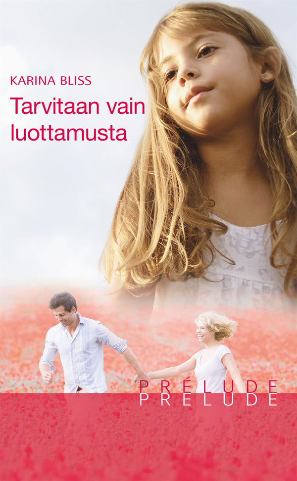 Tarvitaan vain luottamusta – E-bok – Laddas ner-Digitala böcker-Axiell-peaceofhome.se