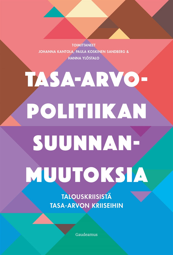 Tasa-arvopolitiikan suunnanmuutoksia – E-bok – Laddas ner-Digitala böcker-Axiell-peaceofhome.se