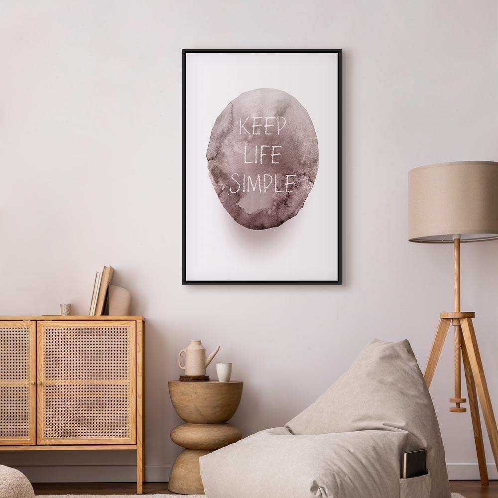 Tavla - Keep Life Simple (1 Part) Vertical-Tavlor-Artgeist-peaceofhome.se
